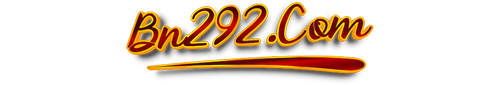 bn292 เว็บพนันออนไลน์ศูนย์รวมความบันเทิงครบวงจร
